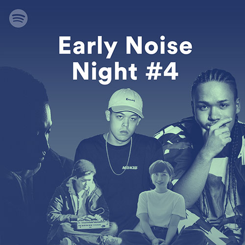 Early Noise Night #4