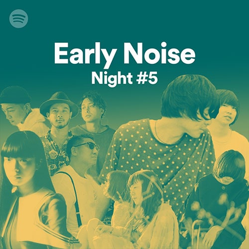 Early Noise Night #5