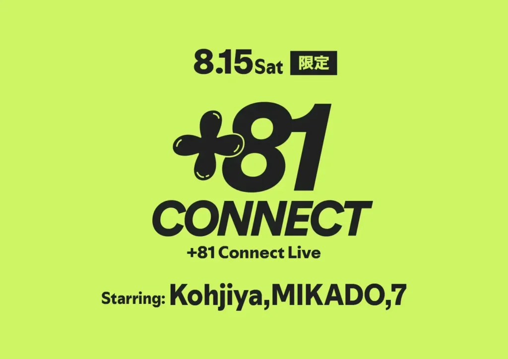 +81 Connect Live