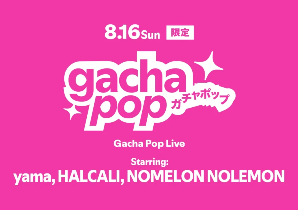 Gacha Pop Live